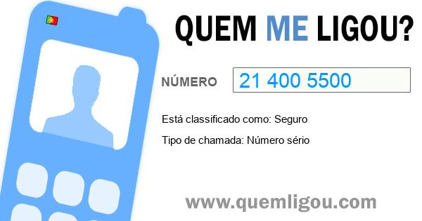 Quem me ligou do 214005500