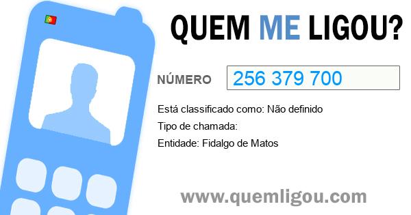 Quem me ligou do 256379700